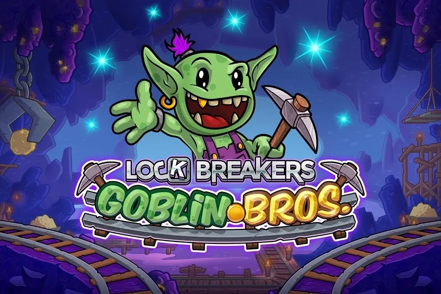 Lock Breakers - Goblin Bros.
